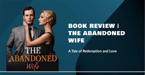 Book review | The Abandoned Wife|MoboReader