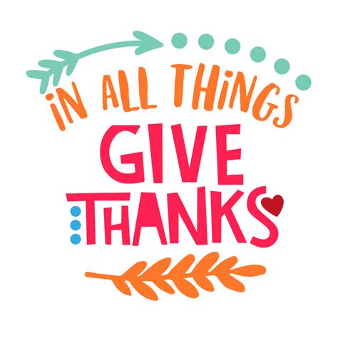 In All Things Give Thanks, Thanksgiving Free Svg File - SVG Heart