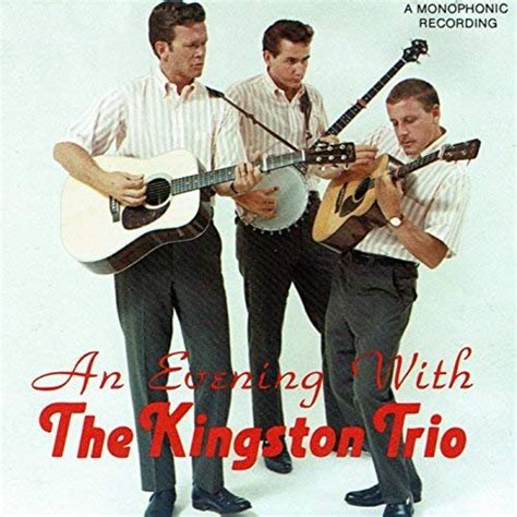 The Kingston Trio - An Evening With The Kingston Trio (Live) (1962/2018)