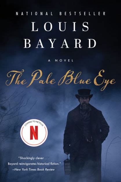 The Pale Blue Eye: A Novel by Louis Bayard, Paperback | Barnes & Noble®