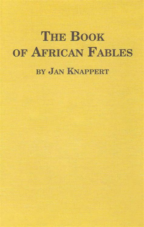 The Book of African Fables (Studies in Swahili Languages and Literature): Knappert, Jan ...