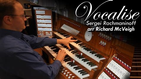 Rachmaninov Vocalise - arr Richard McVeigh | Hauptwerk Steinmeyer, Organ Art Media - YouTube