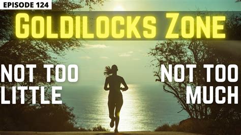 What Is The Goldilocks Zone To Exercising