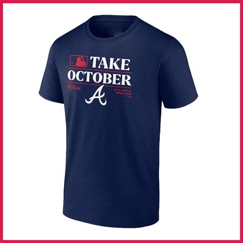 Atlanta Braves Mlb Take October 2023 Postseason Shirt - oggsync.com