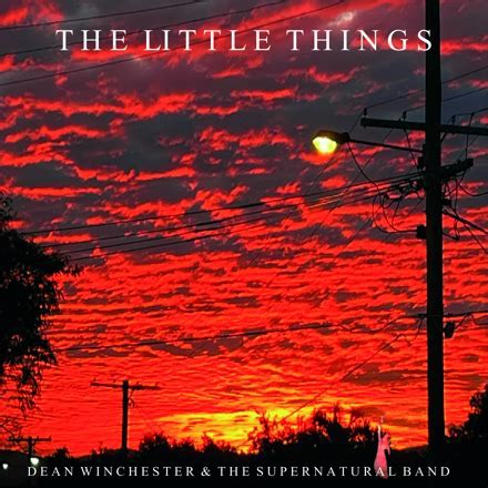 The Little Things