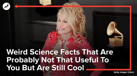 Weird Science Facts That Are Probably Not That Useful To You But Are Still Cool