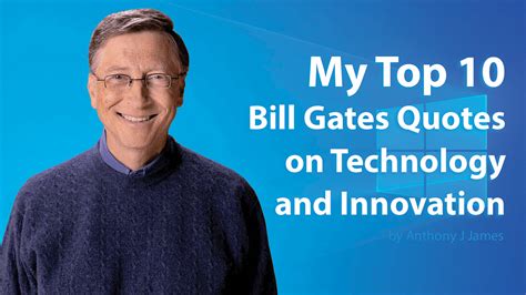 Top 10 Bill Gates Quotes on Technology and Innovation | by RASHID ...