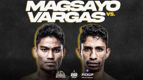 MARK MAGSAYO VS. REY VARGAS PICKUP PROPS & BETTING ODDS - ROUND BY ROUND BOXING