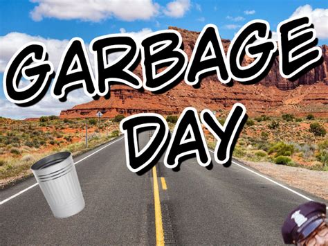 Garbage Day by talbeats