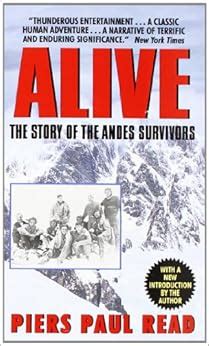 Amazon.com: Alive: The Story of the Andes Survivors (9780380003211): Piers Paul Read: Books