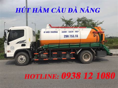 Hút Hầm Cầu Đà Nẵng giá 1OO.OOOđ - Bảo Hành 73 tháng