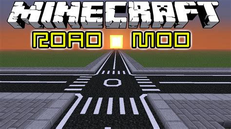 ROAD Mod ( 1.5.2 ) Over 18,000 Downloads : ) Minecraft Mod