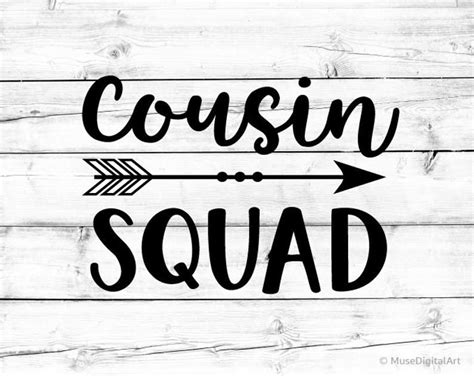 Cousin Squad Svg Cousins Svg Cousin Team Svg Cousin Tribe | Etsy Best Cousin Quotes, Grandma ...