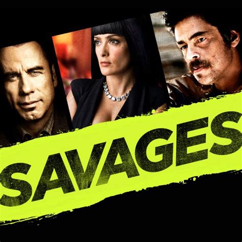 Savages (2012) - Oliver Stone | Cast and Crew | AllMovie