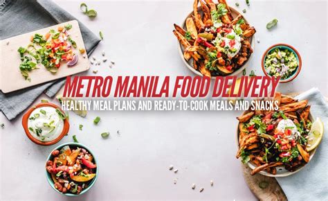 METRO MANILA FOOD DELIVERY: Ready-to-Cook Meals and Healthy Meal Plans ...