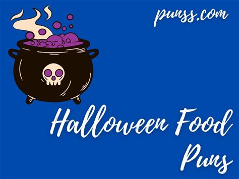 60+ Funny Halloween Food Puns, Jokes And One-Liners