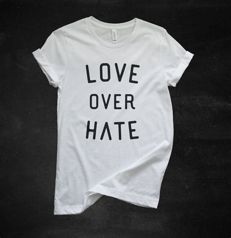 Love Over Hate Shirt // Love Shirt // Love Gift // Equality | Etsy