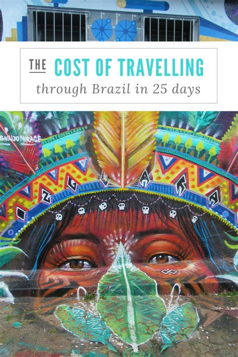 The Cost of Travelling through Brazil | Round the world trip, Travel, Brazil travel