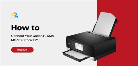How to Connect Your Canon PIXMA MG3620 to WiFi