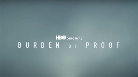 HBO Debuts The 'Burden Of Proof' Trailer | Def Pen