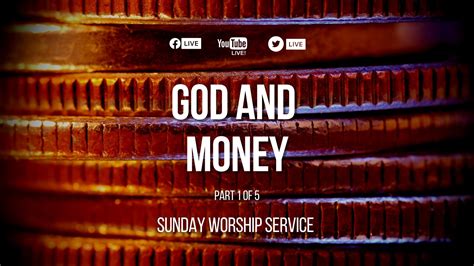 God and Money. Part 1 - Ottawa Church of Christ