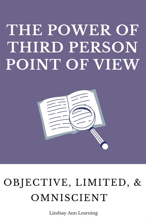 The Power of Third Person Point of View - Lindsay Ann Learning English Teacher Blog