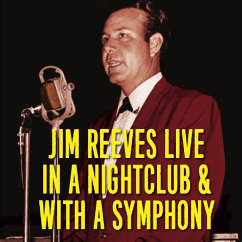 Jim Reeves Live In A Nightclub & With A Symphony - Jim Reeves mp3 buy ...