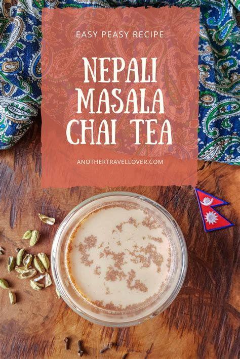 Nepali Masala Chai Tea recipe - Another Travel Lover | Chai tea recipe ...