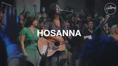 HOSANNA BY HILLSONG UNITED LYRICS + MP3 DOWNLOAD