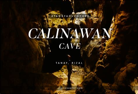 Tanay Adventure: Calinawan Cave – Justin Vawter