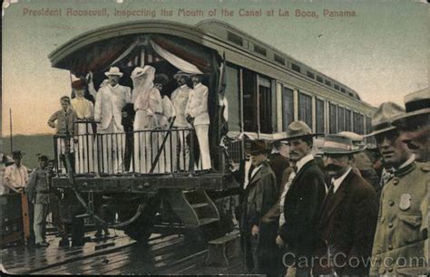 Teddy Roosevelt Conducting Whistle-Stop Tour of Panama Canal Theodore ...