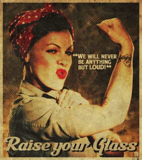 Pink - Raise Your Glass | Pink singer, P nk quotes, P!nk