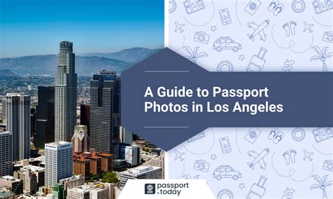 A Passport Photos In Los Angeles - Where To Go?