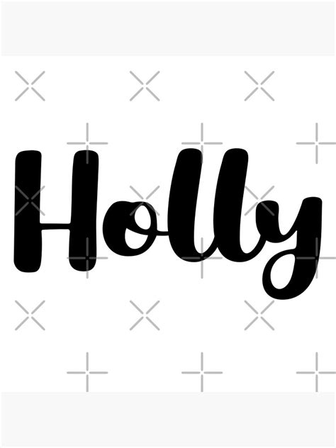 "Holly Name" Art Print for Sale by Designian | Redbubble