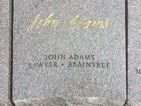 The signature of John Adams at the Declaration of Independence memorial ...