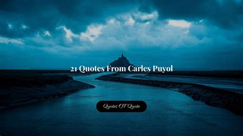 21 Quotes From Carles Puyol | Status Free Download