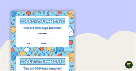 You Are 100 Days Smarter Printable Certificate for 100 Days of School | Teach Starter