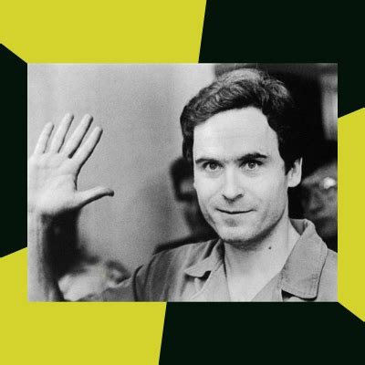 ted bundy - Meme Generator