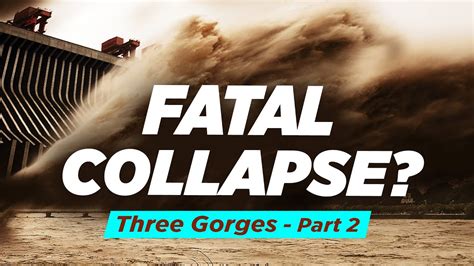 [Exclusive] The Ongoing Danger of the Three Gorges Dam. Part 2: A Fatal ...