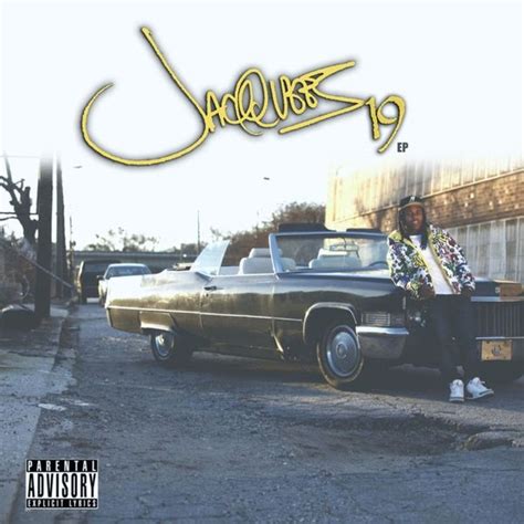 Jacquees - 19 Lyrics and Tracklist | Genius