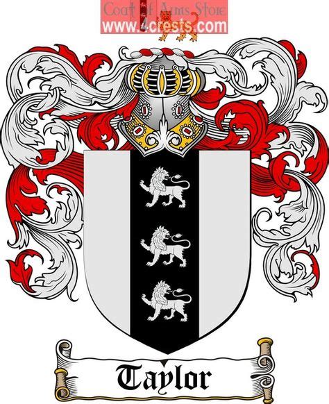 Taylor Coat of Arms / Taylor Family Crest | My Family Coat of Arms | Family crest tattoo, Family ...