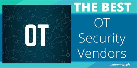 8 Best OT Security Vendors for 2024 - with Links to Demos