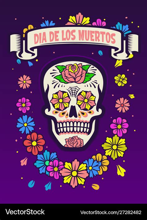 Dia de los muertos poster design Royalty Free Vector Image