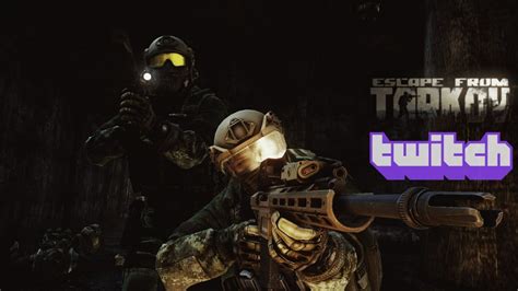 Escape from Tarkov Twitch Drops - TarkovHQ