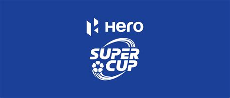 About Hero Super Cup