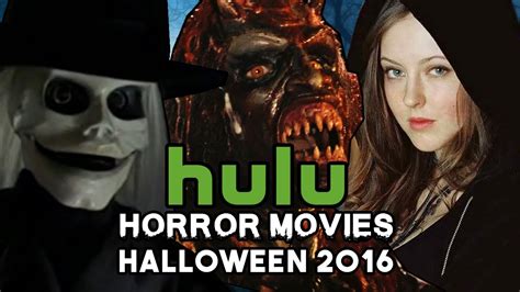 Top Horror Movies on HULU for Halloween 2016 - YouTube