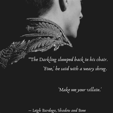 Best Shadow And Bone Quotes