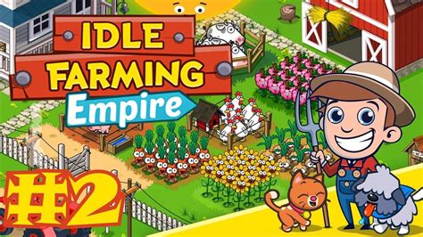 Idle Farming Gameplay - Episode 2 - YouTube