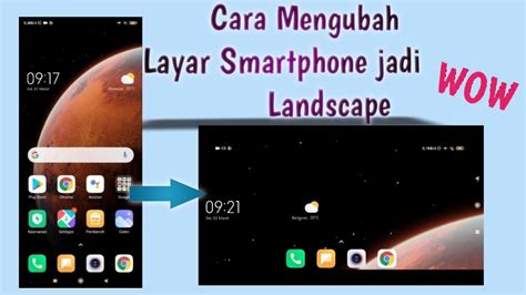 Cara membuat Layar HP/Smartphone menjadi tampilan landscape atau horizontal - YouTube