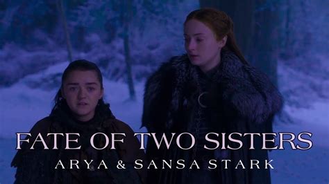 Arya and Sansa Stark || reunion - YouTube